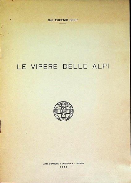 Le vipere delle Alpi - Eugenio Beer - copertina