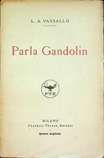 Parla Gandolin