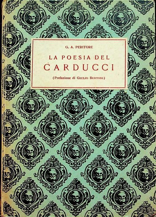 La poesia del Carducci - Giuseppe Angelo Peritore - copertina