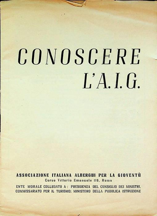 Conoscere l’A.I.G.: Associazione Italiana Alberghi per la Gioventù - copertina