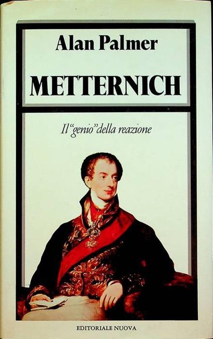 Metternich - Alan Warwick Palmer - copertina