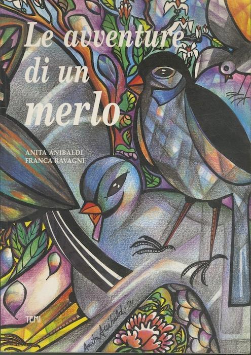 Le avventure di un merlo - Anita Anibaldi - copertina