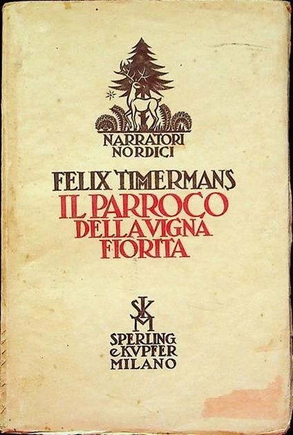 Il parroco della vigna fiorita - Felix Timmermans - copertina