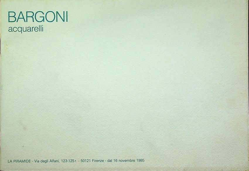 Bargoni: acquarelli