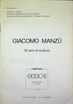 Giacomo Manzù: 50 anni di scultura