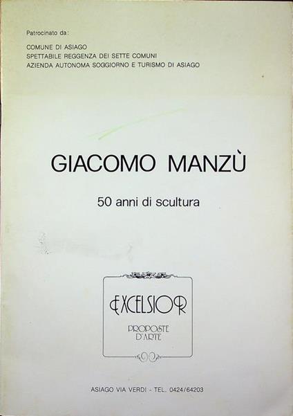 Giacomo Manzù: 50 anni di scultura - Giacomo Manzù - copertina