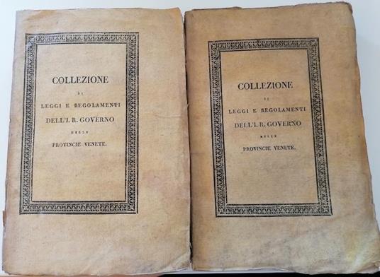Collezione di leggi e regolamenti pubblicati dall’Imp. Regio Governo delle Provincie Venete: Volume terzo: parte I e II - copertina