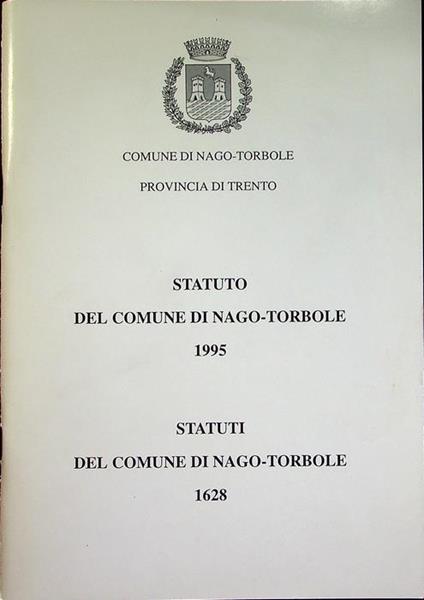 Statuto del Comune di Nago-Torbole: 1995 - Ferdinando Martinelli - copertina