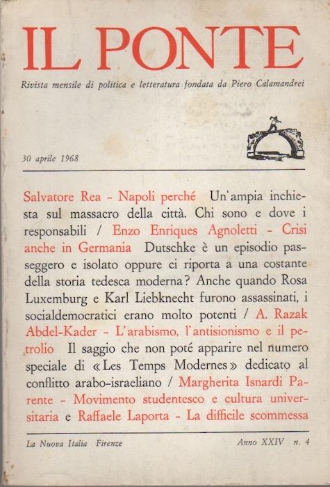 Il ponte: rivista mensile di politica e letteratura fondata da Piero Calamandrei