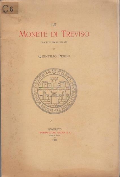 Le monete di Treviso - Quintilio Perini - copertina