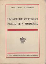 I doveri dei cattolici nella vita moderna