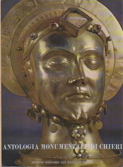 Antologia monumentale di Chieri - Augusto Cavallari Murat - copertina
