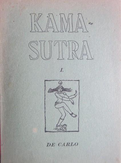I Kamasutra: codice indiano dell’amore - copertina