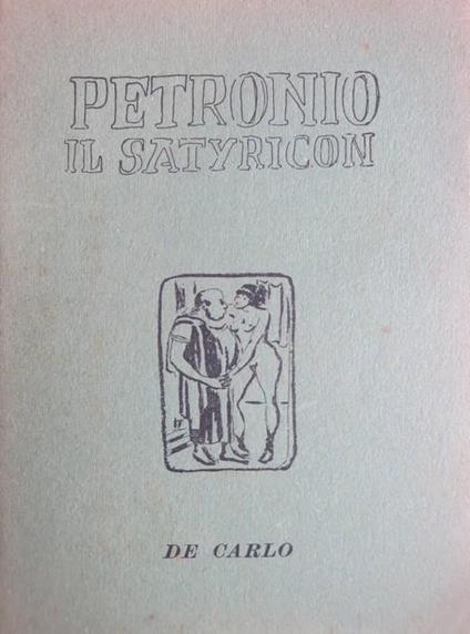 Il Satyricon - Petronio - copertina
