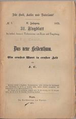 Das neue Heidenthum: Ein ernstes Wort in ernster Zeit