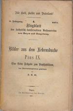 Bilder aud dem Lebensbuche Pius IX: Eine kleine Festgabe um Papstjubiläum, den Vereinsmitgliedern gewidmet
