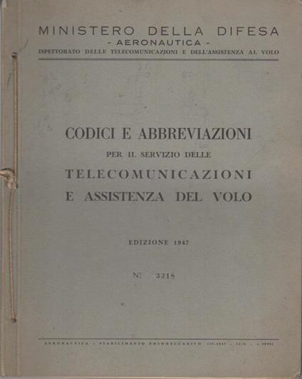 Codici e abbreviazioni per il servizio delle telecomunicazioni a assistenza del volo: edizione 1947 - copertina