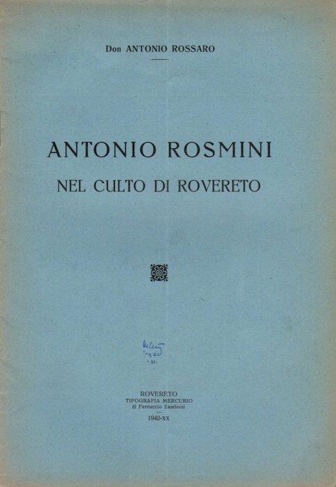 Antonio Rosmini nel culto di Rovereto - Antonio Rossaro - copertina