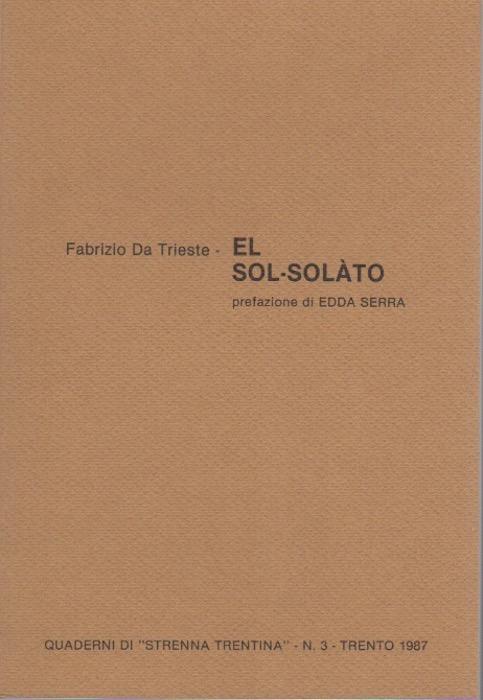 El sol-solàto. Quaderni di Strenna trentina 3