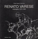 Renato Varese: pittura e grafica. Antologia con scritti di autori vari