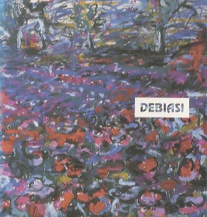 Giuseppe Debiasi: das Gefühl der Natur, der Genius Loci, der Mensch und das ihn Umgebende = Il sentimento della natura, il genius loci, l’uomo e dintorni = The feeling of nature, the genius loci, the man and his environs