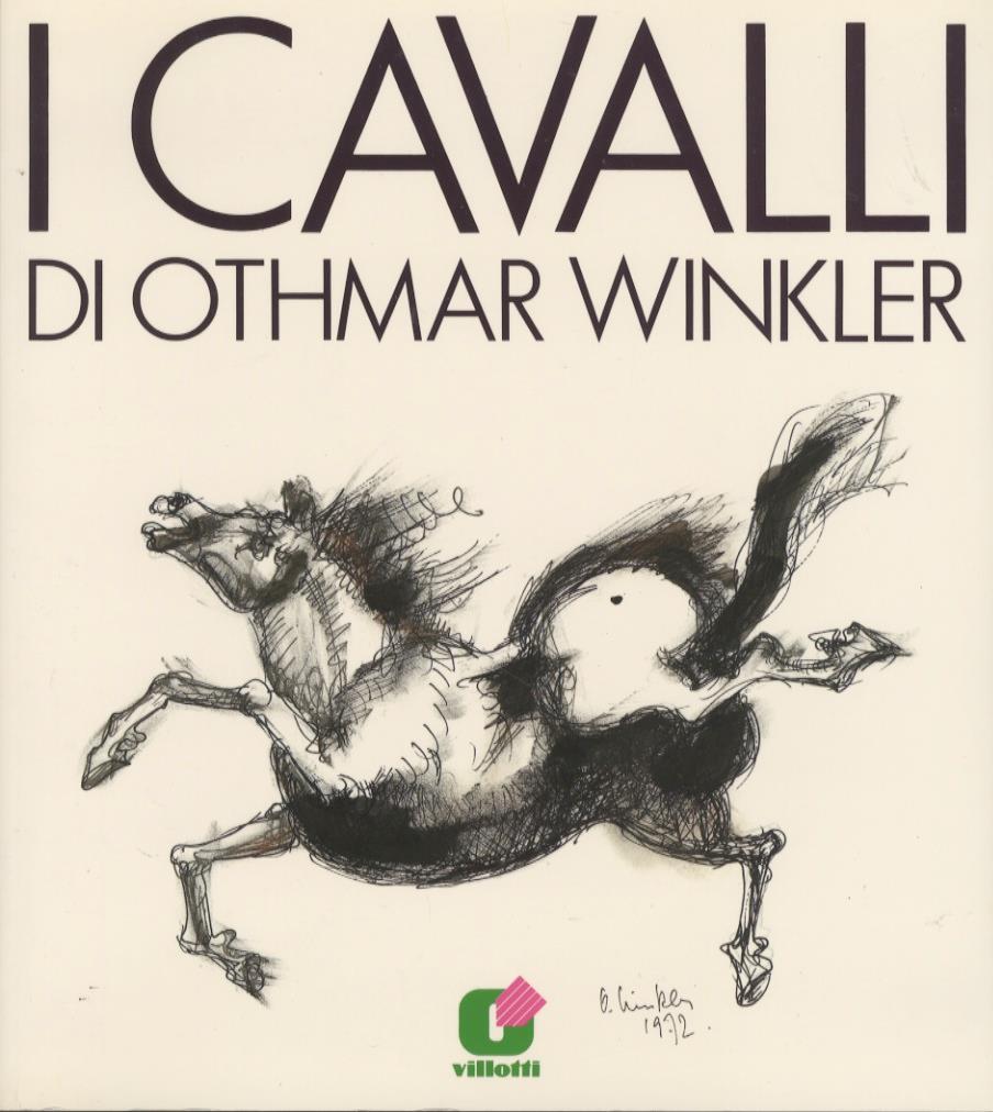 I cavalli di Othmar Winkler