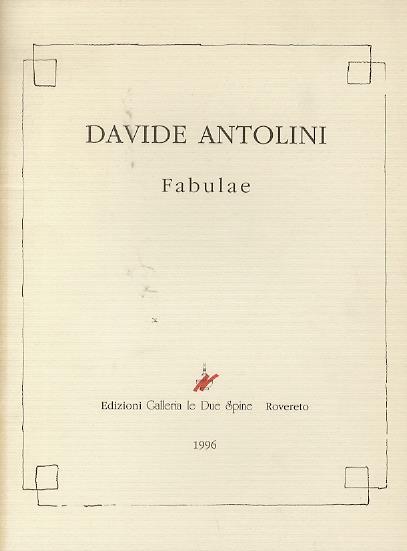 Davide Antolini: Fabulae - Remo Forchini - copertina