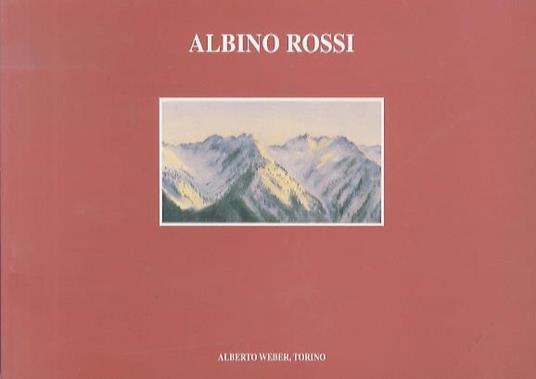 Albino Rossi - Michele Buonuomo - copertina