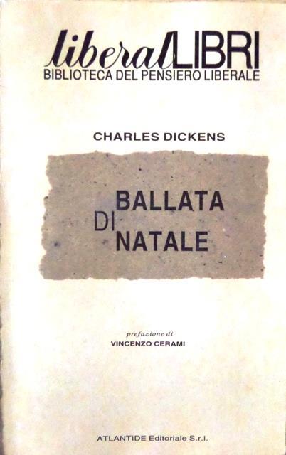 Ballata di Natale. Liberal libri 10 - Charles Dickens - copertina