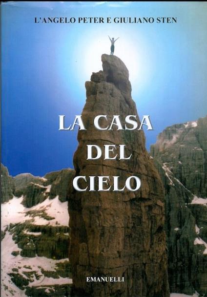 La casa del cielo - Angelo Peter - copertina