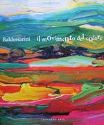 Baldessarini: il movimento del colore. Testo anche in francese, inglese e tedesco Trad. di Christofer Evans, Laura Meijer, Gaby von Pidoll