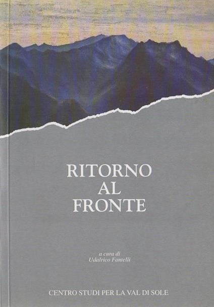 Ritorno al fronte - Udalrico Fantelli - copertina