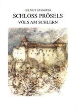Schloss Prösels Völs am Schlern. 3. Aufl