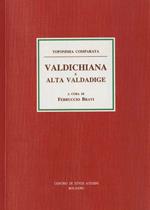 Prima escursione: Valdichiana e alta Val d’Adige: toponomia comparata. Clessidra 20