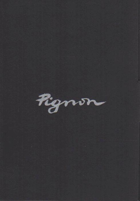 Omaggio a Eduard Pignon: ”gouaches, olii e disegni”: 1959-1982. 12 dicembre 1998 - 12 febbraio 1999