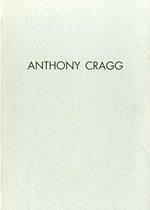 Anthony Cragg: 3 dicembre 1998-31 gennaio 1999