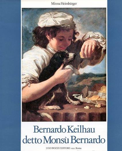 Bernard Keilhau detto Monsù Bernardo - Minna Heimbürger Ravalli - copertina