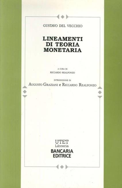 Lineamenti di teoria monetaria - Gustavo Del Vecchio - copertina