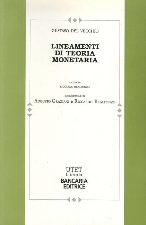Lineamenti di teoria monetaria - Gustavo Del Vecchio - copertina