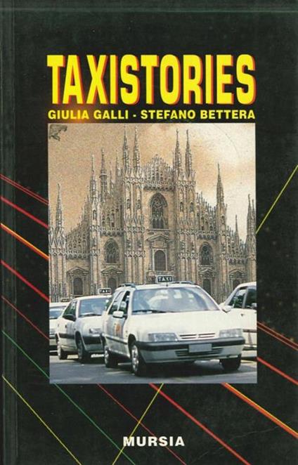 Taxistories - Stefano Bettera,Giulia Galli - copertina