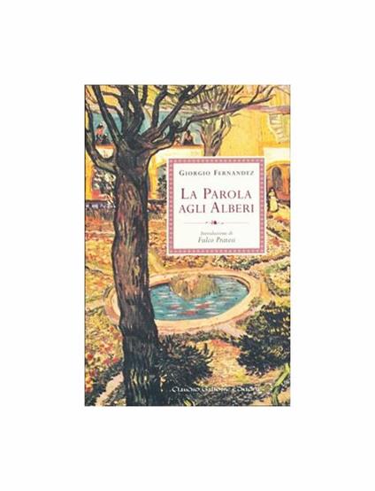 La parola agli alberi - Giorgio Fernandez - copertina