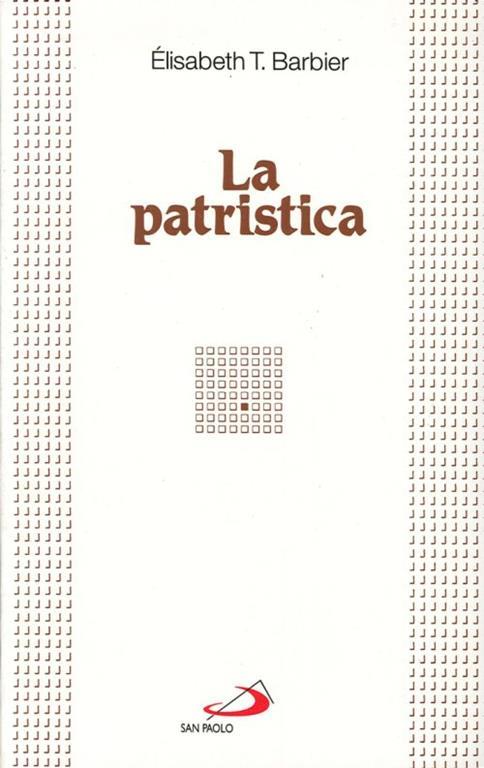 La patristica - Élisabeth T. Barbier - copertina