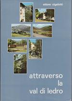 Attraverso la Val di Ledro