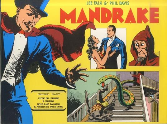 Mandrake: daily strips 1934-35 [dal 11-6-1934 al 15-6-1935]. New comics now 115 - Lee Falk - copertina