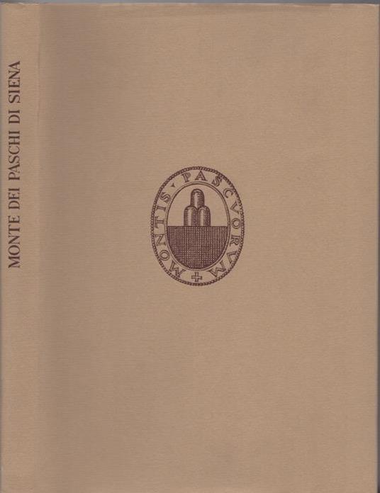 Monte dei Paschi di Siena: cenni storici - copertina