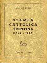 Stampa cattolica trentina: (1848-1926)
