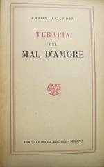 Terapia del mal d’amore. Piccola biblioteca di scienze moderne 498