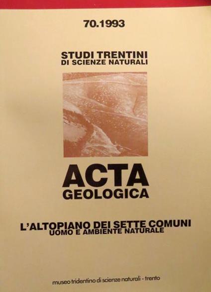 L' altopiano dei Sette Comuni: uomo e ambiente naturale - copertina