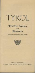 Tyrol Traffic Areas and resorts. [Edizione inglese. English edition]