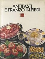 Antipasti e pranzo in piedi. Il mondo in cucina